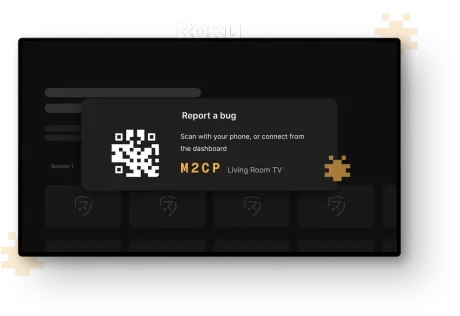 Report a bug overlay on Roku