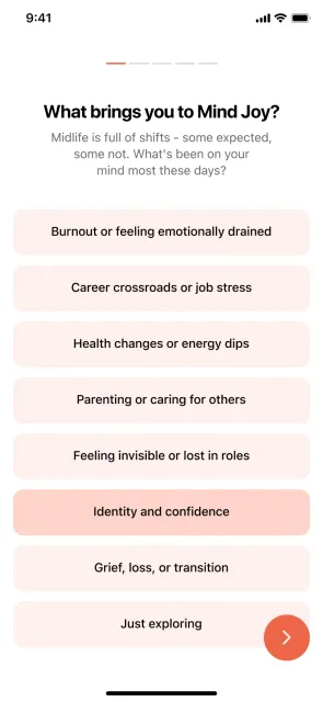 What brings you to Mind Joy, with one reason selected