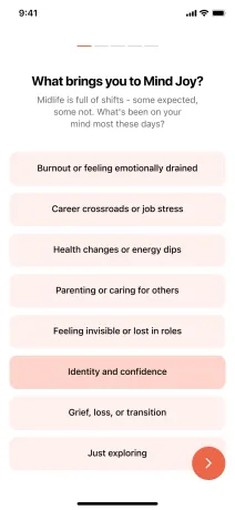 What brings you to Mind Joy, with one reason selected